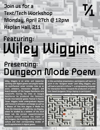 Poster for the Wiley Wiggins Dungeon Mode Poem workshop.